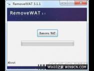 RemoveWAT激活工具 v3.1.1绿色版，适用Win7/Win8/Win10_win10专业版激活