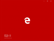 Win10秘笈：如何修改Edge浏览器/应用商店启动背景色？_win10官网