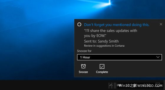 微软小娜Cortana Win10版再推贴心功能：建议提醒不容错过