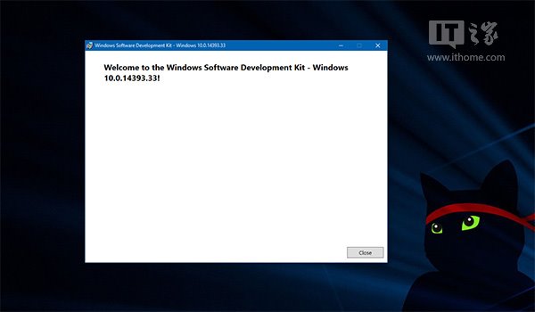 最后时刻,Win10一周年更新SDK 14393.33泄露下载