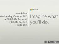 微软小娜泄密10月26日Win10/Surface新品发布会