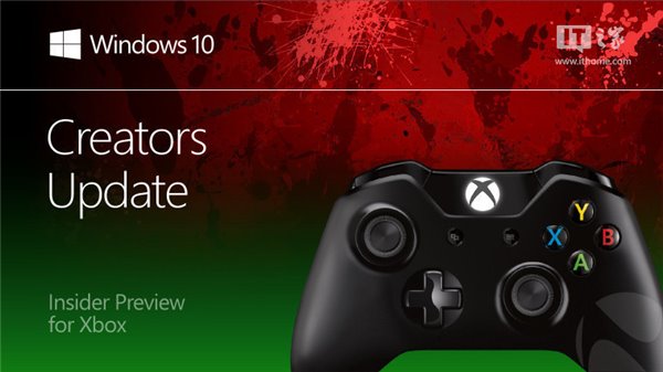 Xbox One版Win10创造者更新15026预览版更新内容大全