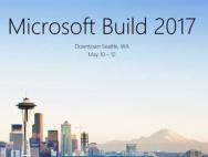 Win10 RS3来了！微软Build 2017开放注册