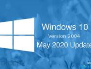 微软开始将Win10 1809自动更新至v2004